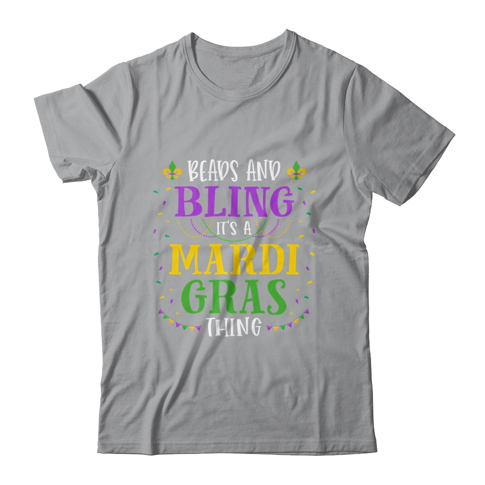 Beads And Bling Its A Mardi Gras Thing Funny Mardi Gras Shirt & Hoodie | teecentury