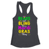Beads And Bling Its A Mardi Gras Thing Men Women Girls Shirt & Tank Top | teecentury