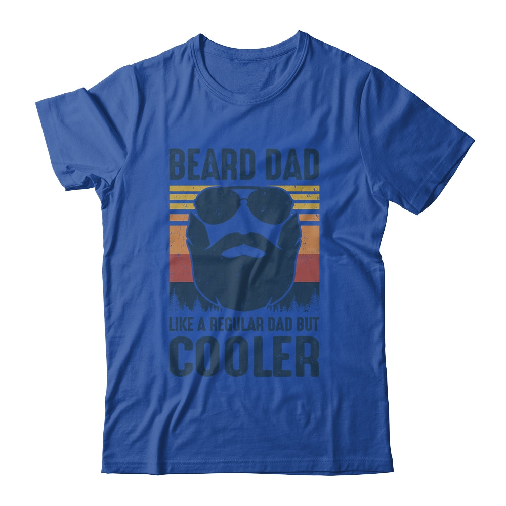 Beard Dad Like A Regular Dad But Cooler T-Shirt & Hoodie | Teecentury.com