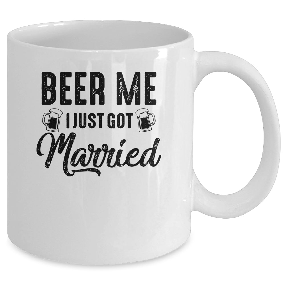 Beer Me I Just Got Married Funny Marriage Vintage Distressed Mug | teecentury