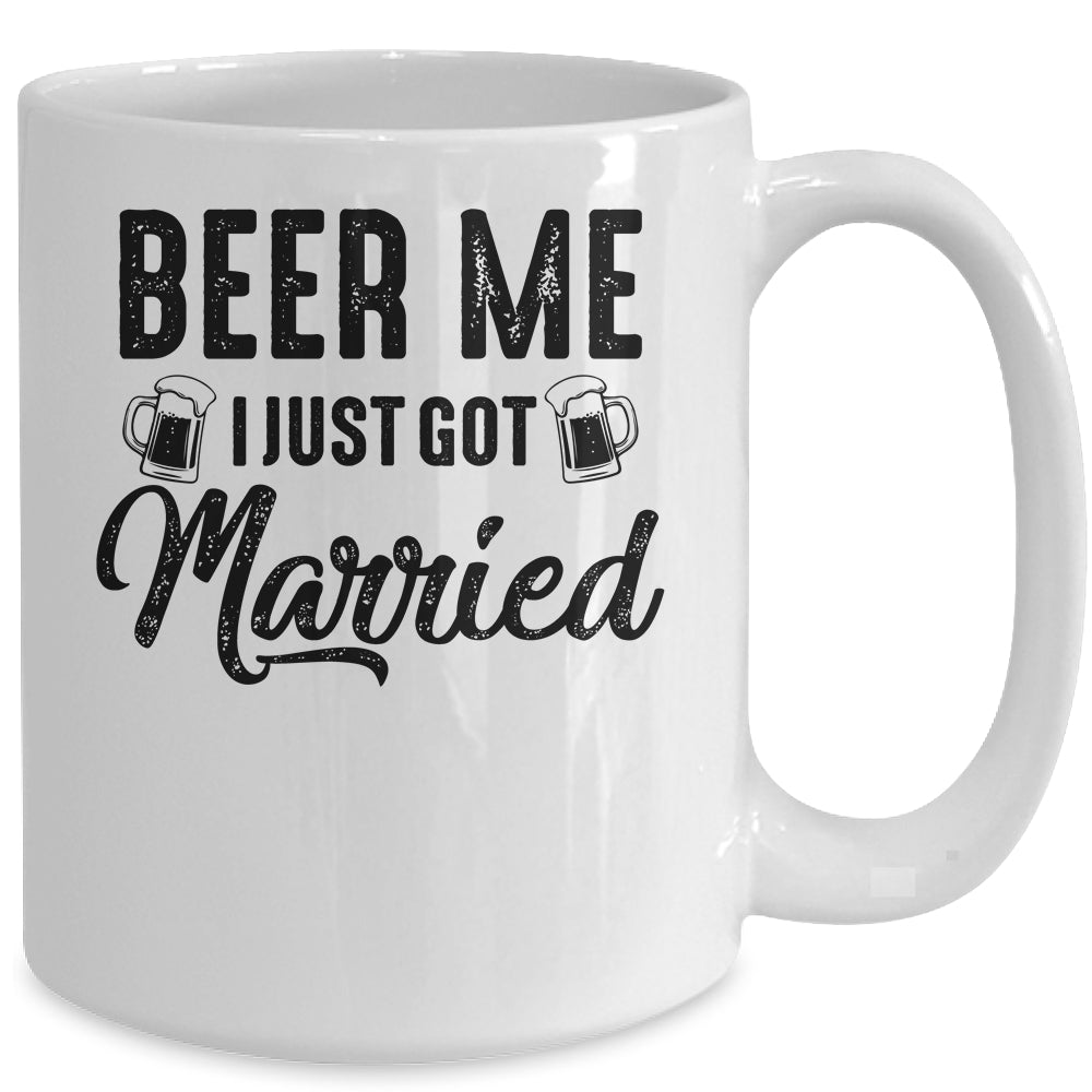 Beer Me I Just Got Married Funny Marriage Vintage Distressed Mug | teecentury