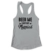 Beer Me I Just Got Married Funny Marriage Vintage Distressed Shirt & Tank Top | teecentury