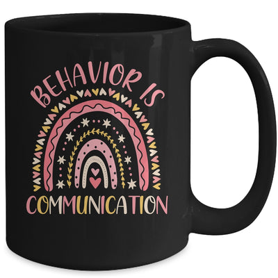 Behavior Is Communication Special Education SPED Teacher Mug Coffee Mug | Teecentury.com