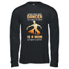 Behind Every Great Dancer Who Believes in Herself Is A Mom T-Shirt & Hoodie | Teecentury.com