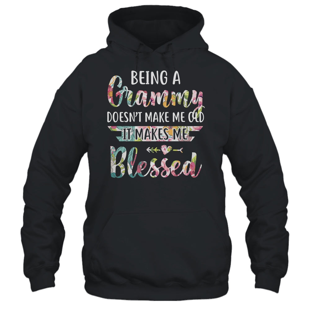 Being A Grammy Doesn't Make Me Old It Makes Me Blessed T-Shirt & Hoodie | Teecentury.com