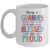 Being A Grammy Makes Me Blessed And Proud Mothers Day Mug Coffee Mug | Teecentury.com