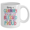 Being A Grammy Makes Me Blessed And Proud Mothers Day Mug Coffee Mug | Teecentury.com