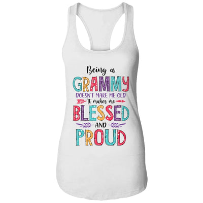 Being A Grammy Makes Me Blessed And Proud Mothers Day T-Shirt & Tank Top | Teecentury.com