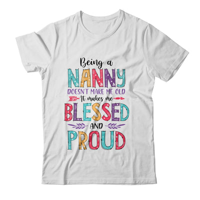 Being A Nanny Makes Me Blessed And Proud Mothers Day T-Shirt & Tank Top | Teecentury.com