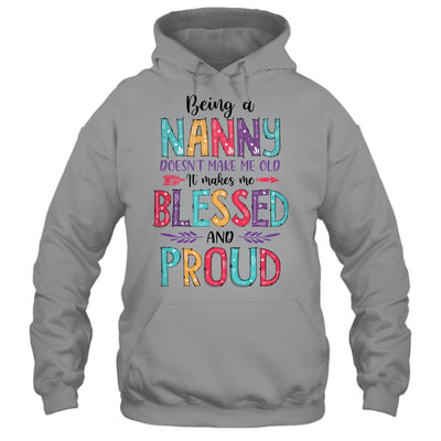 Being A Nanny Makes Me Blessed And Proud Mothers Day T-Shirt & Tank Top | Teecentury.com