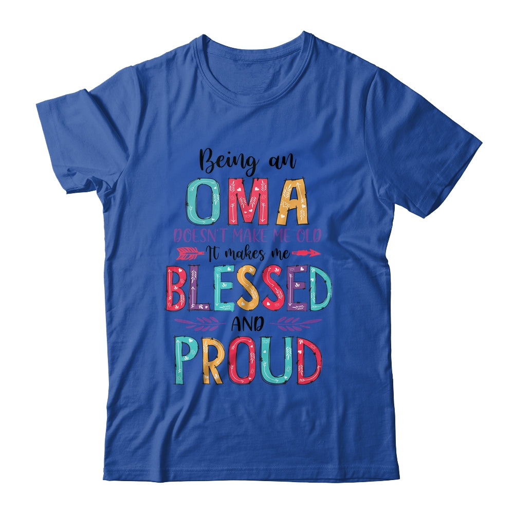 Being A Oma Makes Me Blessed And Proud Mothers Day T-Shirt & Tank Top | Teecentury.com