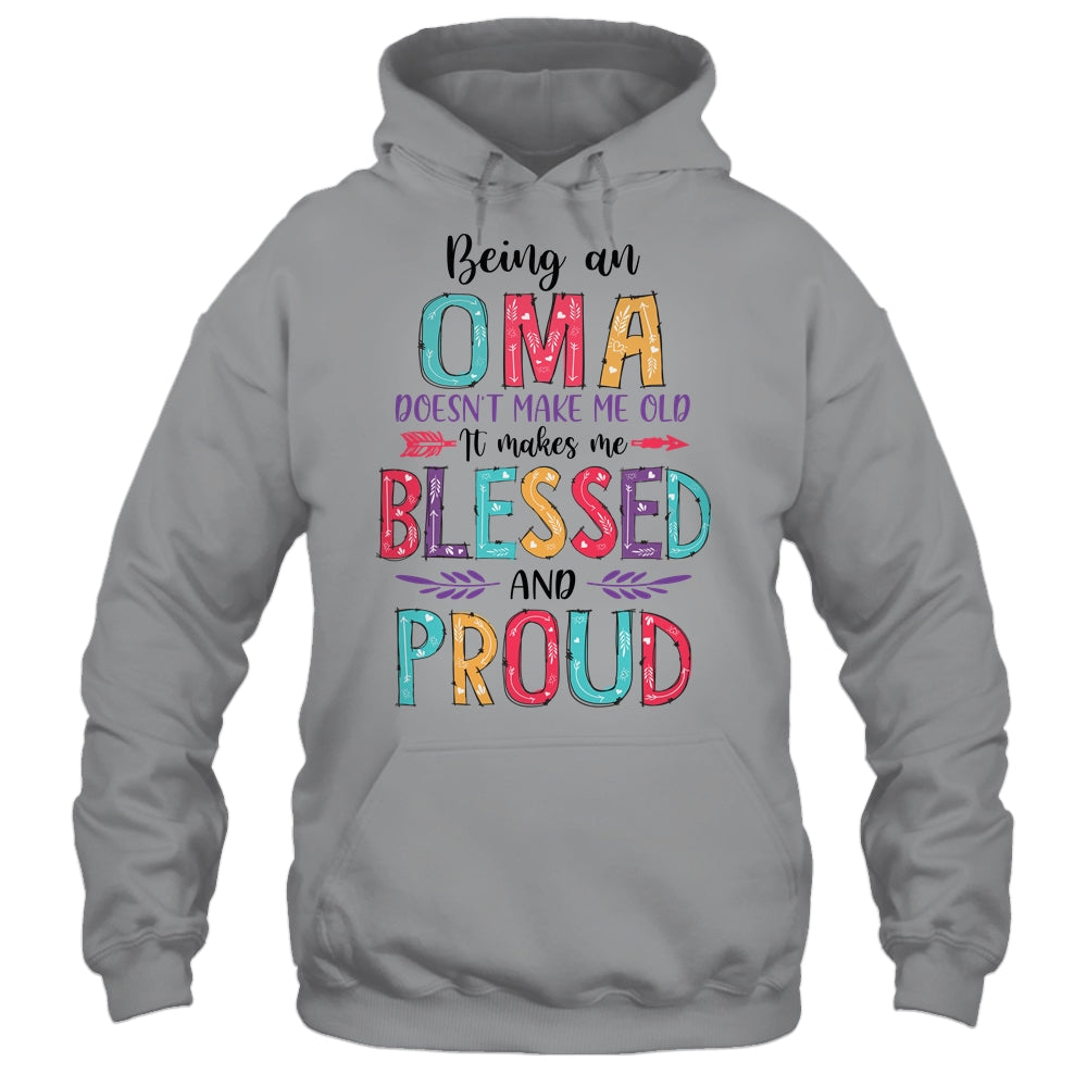 Being A Oma Makes Me Blessed And Proud Mothers Day T-Shirt & Tank Top | Teecentury.com