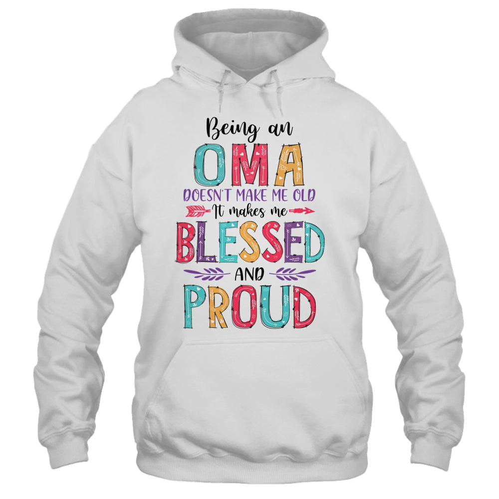 Being A Oma Makes Me Blessed And Proud Mothers Day T-Shirt & Tank Top | Teecentury.com
