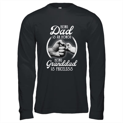 Being Dad Is An Honor Being Granddad Is Priceless Fathers Day T-Shirt & Hoodie | Teecentury.com