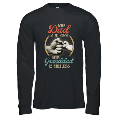 Being Dad Is An Honor Being Granddad Is Priceless T-Shirt & Hoodie | Teecentury.com