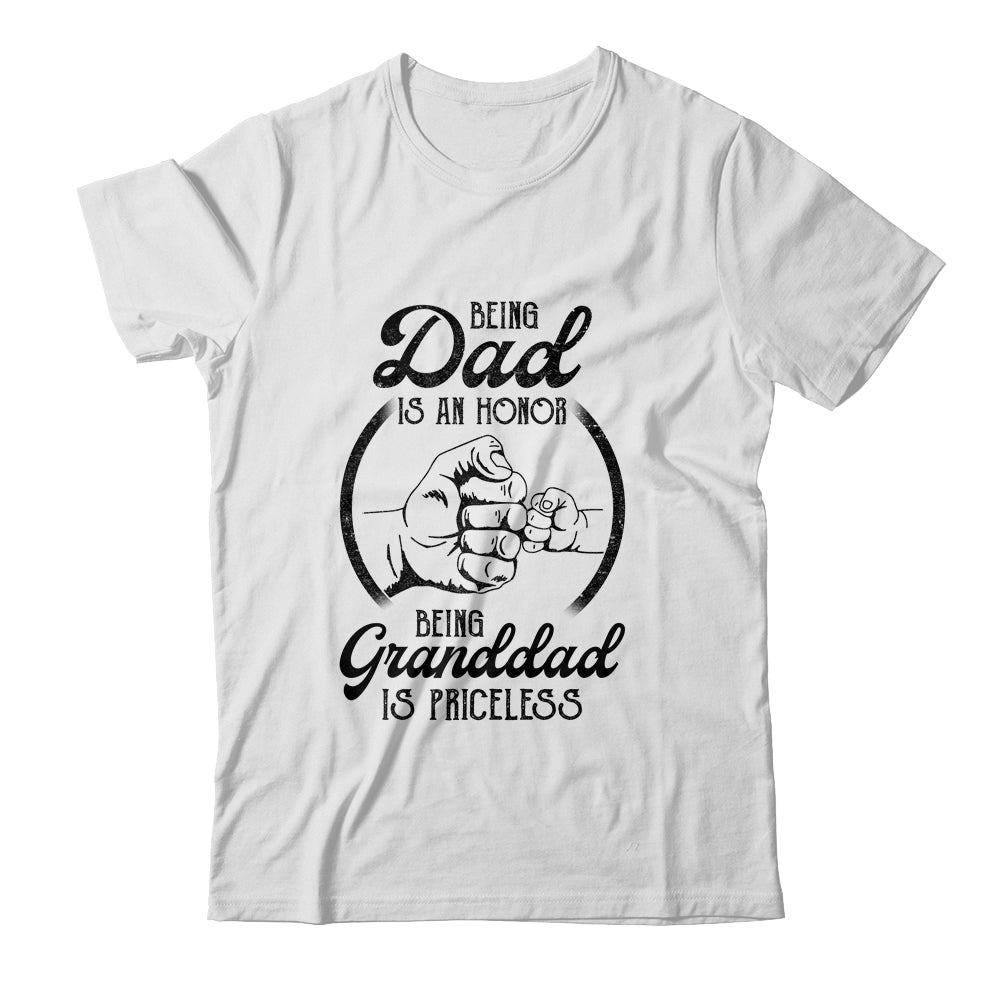Being Dad Is An Honor Being Granddad Is Priceless Vintage T-Shirt & Hoodie | Teecentury.com