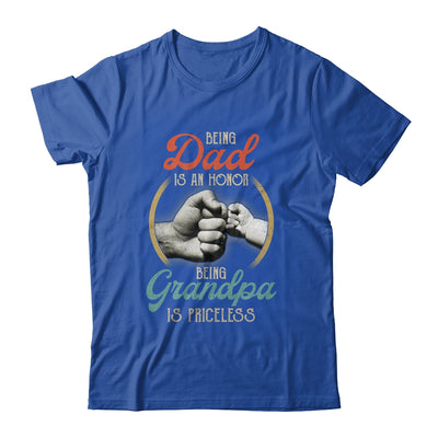 Being Dad Is An Honor Being Grandpa Is Priceless T-Shirt & Hoodie | Teecentury.com