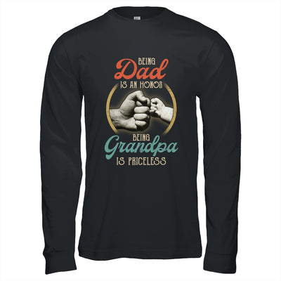 Being Dad Is An Honor Being Grandpa Is Priceless T-Shirt & Hoodie | Teecentury.com