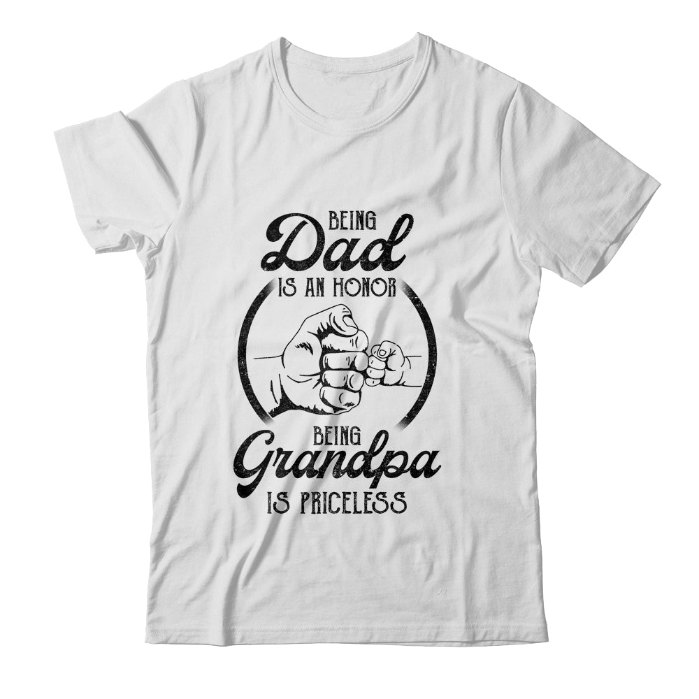 Being Dad Is An Honor Being Grandpa Is Priceless Vintage T-Shirt & Hoodie | Teecentury.com