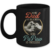 Being Dad Is An Honor Being PaPaw Is Priceless Mug Coffee Mug | Teecentury.com