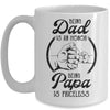 Being Dad Is An Honor Being Papa Is Priceless Vintage Mug Coffee Mug | Teecentury.com