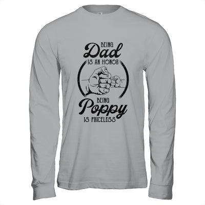 Being Dad Is An Honor Being Poppy Is Priceless Vintage T-Shirt & Hoodie | Teecentury.com