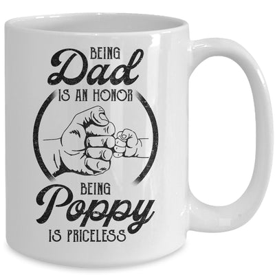 Being Dad Is An Honor Being Poppy Is Priceless Vintage Mug Coffee Mug | Teecentury.com