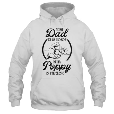 Being Dad Is An Honor Being Poppy Is Priceless Vintage T-Shirt & Hoodie | Teecentury.com