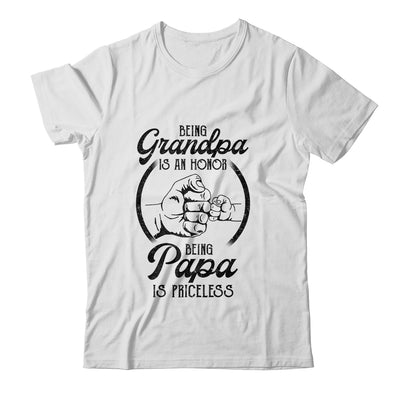 Being Grandpa Is An Honor Being Papa Is Priceless Father Day T-Shirt & Hoodie | Teecentury.com