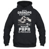 Being Grandpa Is An Honor Being Papa Is Priceless Father T-Shirt & Hoodie | Teecentury.com