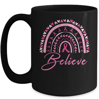 Believe Rainbow Breast Cancer Awareness Pink Ribbon Mug | teecentury