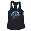 Believe Rainbow Colon Cancer Awareness Blue Ribbon Shirt & Tank Top | teecentury