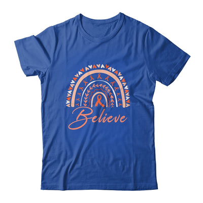 Believe Rainbow Leukemia MS Awareness Orange Ribbon Shirt & Tank Top | teecentury