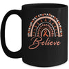 Believe Rainbow Leukemia MS Awareness Orange Ribbon Mug | teecentury