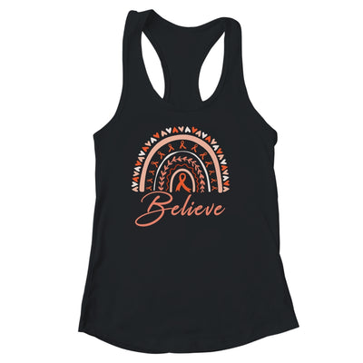 Believe Rainbow Leukemia MS Awareness Orange Ribbon Shirt & Tank Top | teecentury