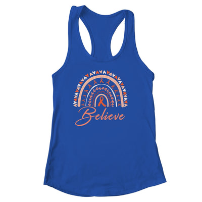 Believe Rainbow Leukemia MS Awareness Orange Ribbon Shirt & Tank Top | teecentury