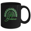 Believe Rainbow Mental Health Awareness Green Ribbon Mug | teecentury