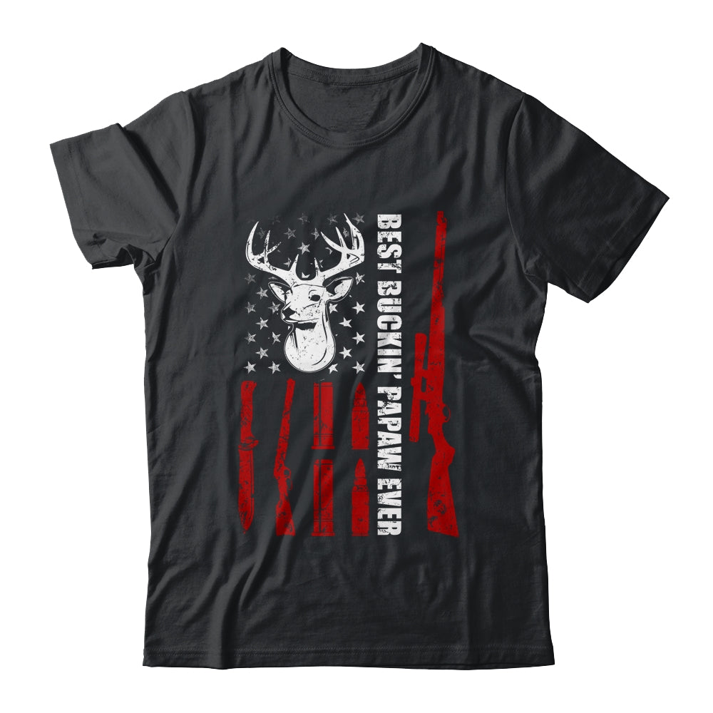 Best Buckin' PaPaw Ever Deer Hunting Papa Fathers Day T-Shirt & Hoodie | Teecentury.com