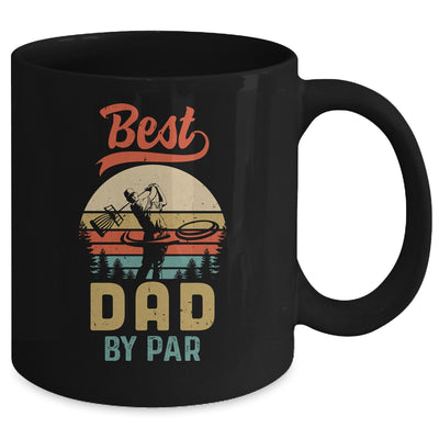 Best Dad By Par Funny Disc Golf For Men Father's Day Mug Coffee Mug | Teecentury.com