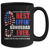 Best Effin’ Bonus Dad Ever Thanks For Putting With My Mom Father Mug | teecentury