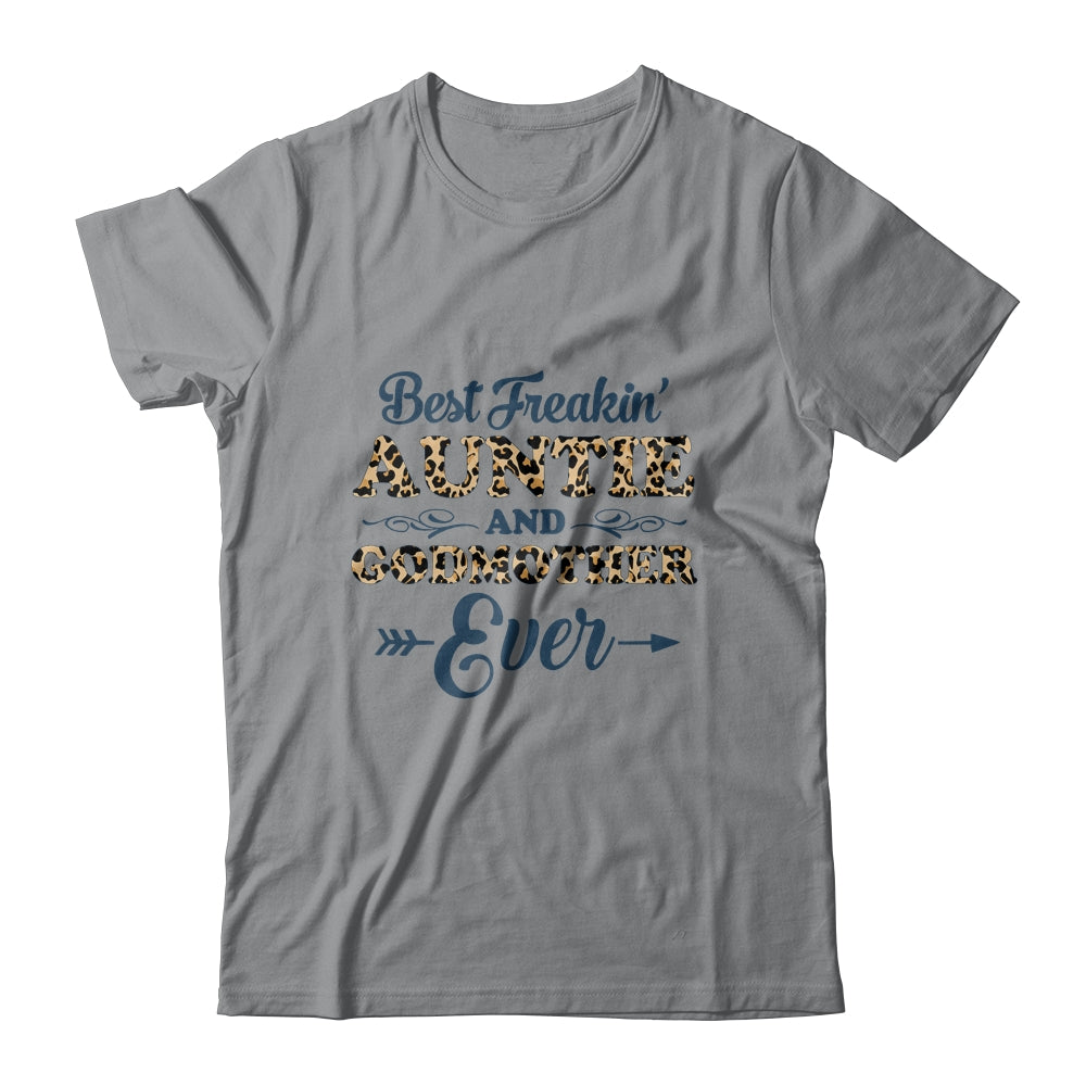 Best Freakin Auntie And Godmother Ever Funny Aunt T-Shirt & Tank Top | Teecentury.com