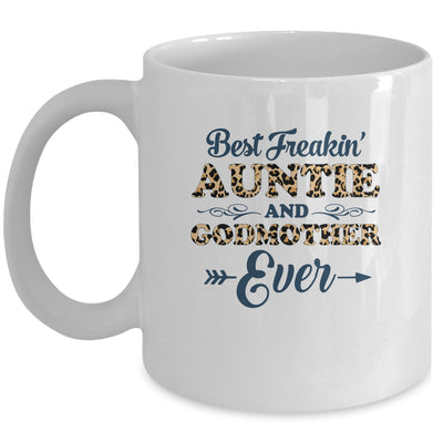 Best Freakin Auntie And Godmother Ever Funny Aunt Mug Coffee Mug | Teecentury.com