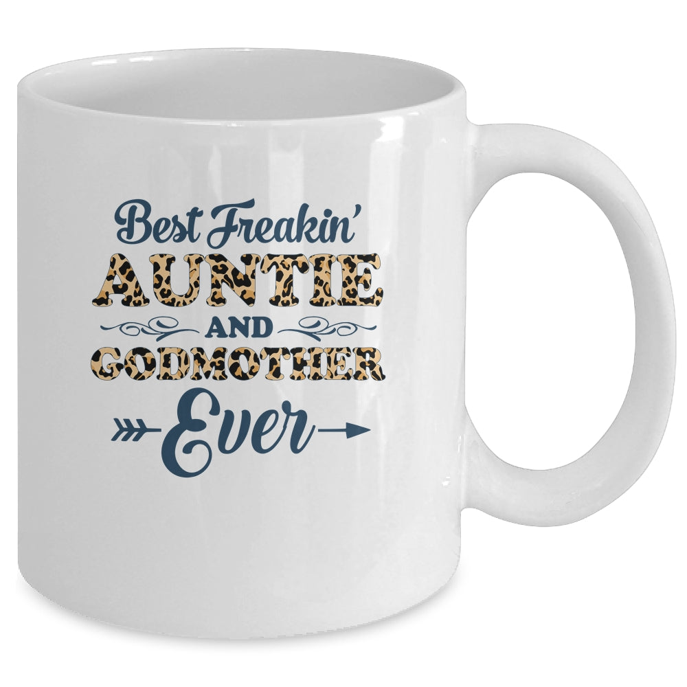 Best Freakin Auntie And Godmother Ever Funny Aunt Mug Coffee Mug | Teecentury.com