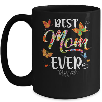 Best Mom Ever Colored Patterns Mother's Day Mama Birthday Mug Coffee Mug | Teecentury.com