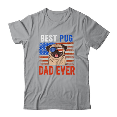 Best Pug Dad Ever American Flag Fathers Day T-Shirt & Hoodie | Teecentury.com