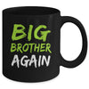 Big Brother Again Mug | teecentury