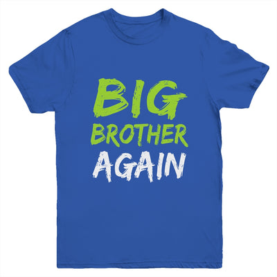 Big Brother Again Youth Shirt | teecentury