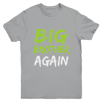 Big Brother Again Youth Shirt | teecentury