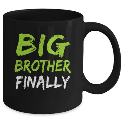 Big Brother Finally Mug | teecentury
