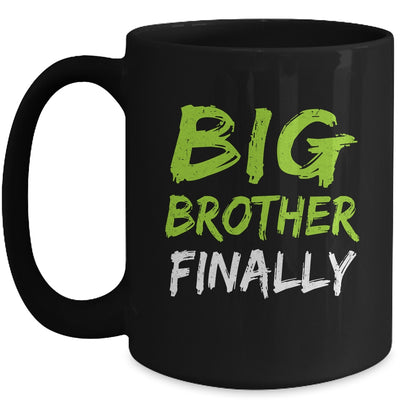 Big Brother Finally Mug | teecentury